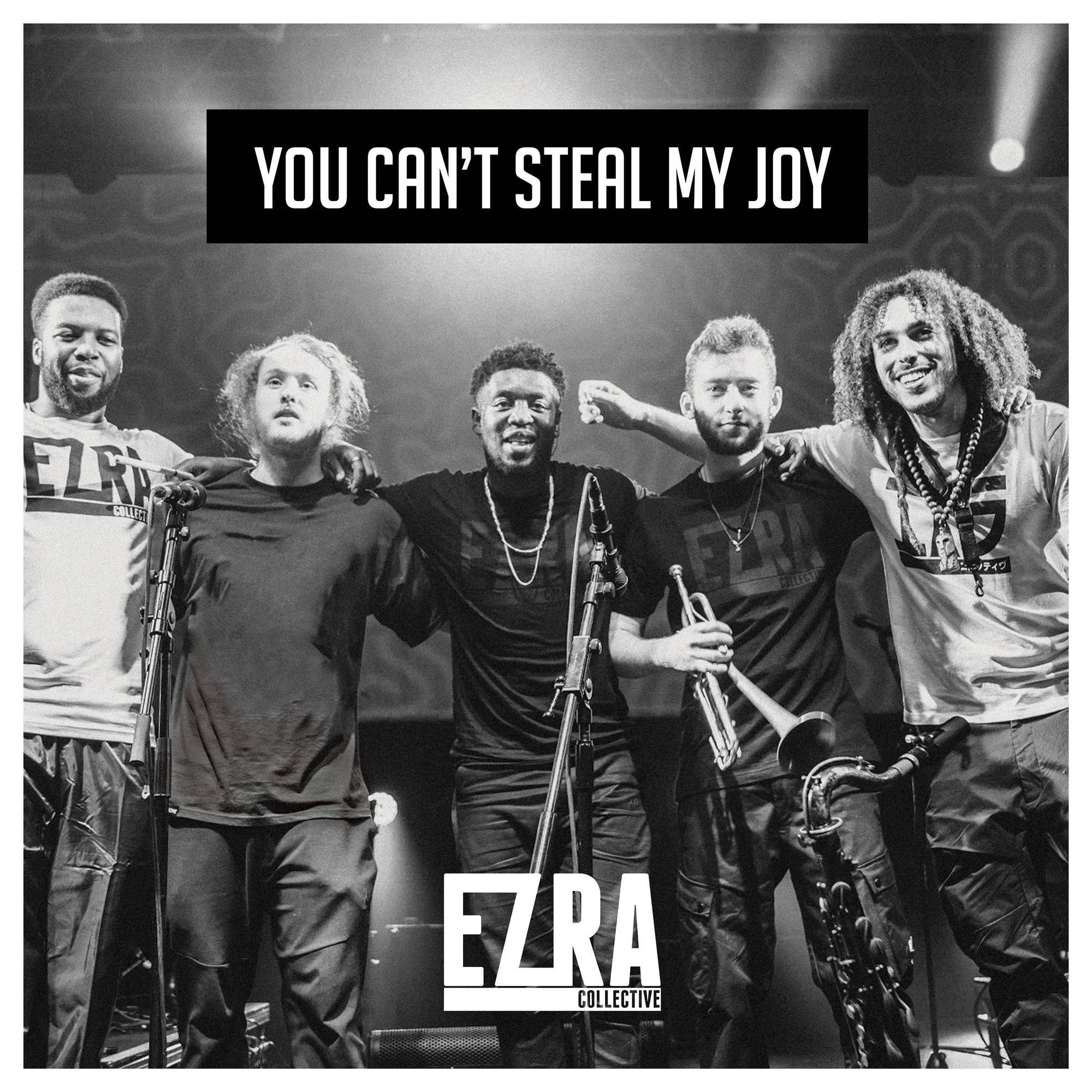 <strong>Ezra Collective - You Can't Steal My Joy</strong>