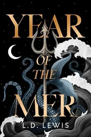 Book cover of Year of the Mer by L. D. Lewis